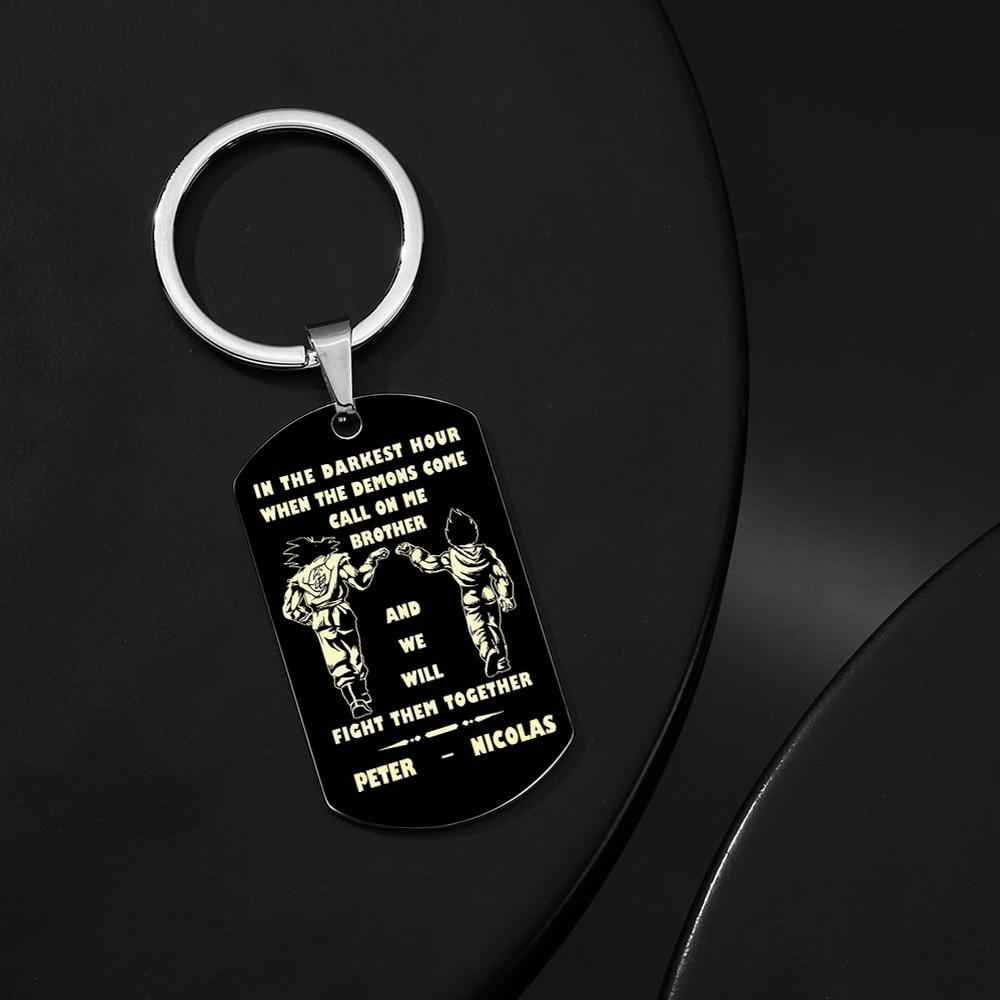 Call On Me Brother Engraved Tag Keychains In The Darkest Hour Gift For Brothers & Friends
