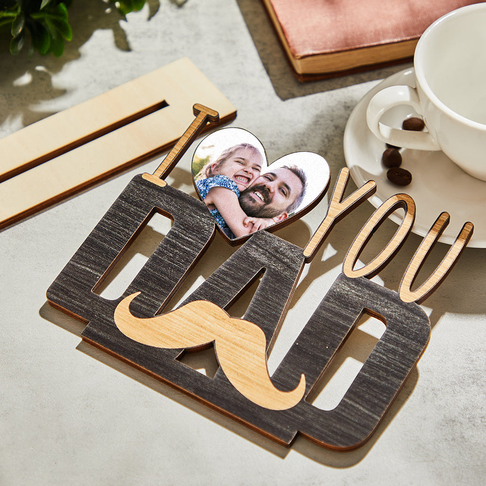 Custom I LOVE YOU DAD Photo Wooden Plaque - Personalised Father's Gift