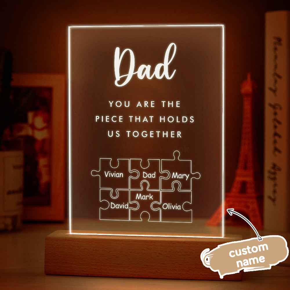 Father's Day Gift Personalized Dad You Are the Piece that Holds Us Together Acrylic Night Light for Dad