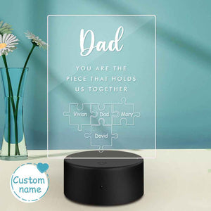 Father's Day Gift Personalized Dad You Are the Piece that Holds Us Together Acrylic Night Light for Dad