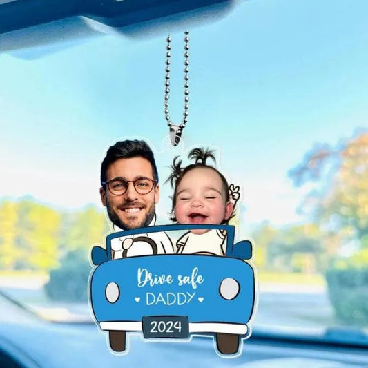 Personalised photo car ornament for Dad – 3.5 x 3.5 inch 3mm acrylic hanger with funny 'Drive Safe Daddy' caption and vibrant UV-printed family photo, perfect Father's Day or birthday gift