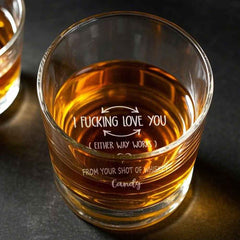 Personalized Whiskey Glass I Fucking  Love You Whiskey Rocks Glass Funny Gift for Him